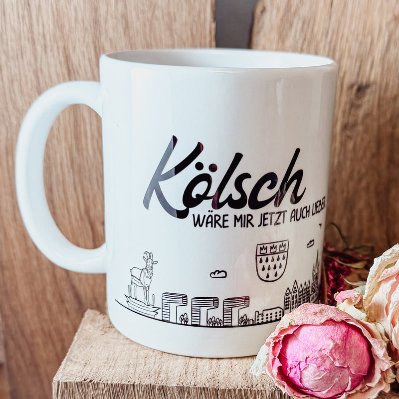 Skyline Tasse "Kölsch wäre mir jetzt auch lieber"